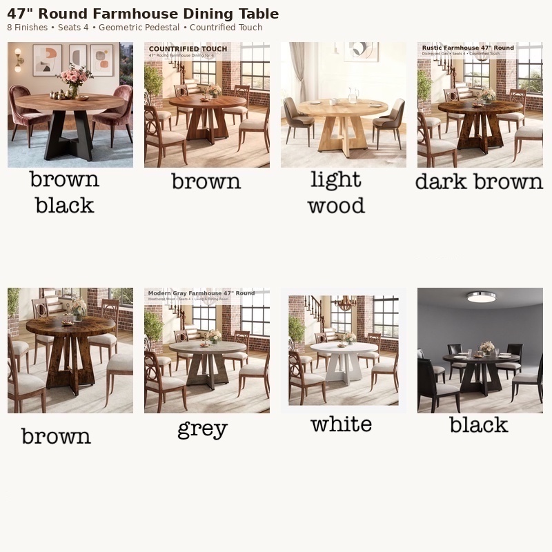 A collection grid displaying 8 different finish options for the 47-inch round Farmhouse Dining Table, including brown-black, brown, light wood, dark brown, grey, white, and solid black.